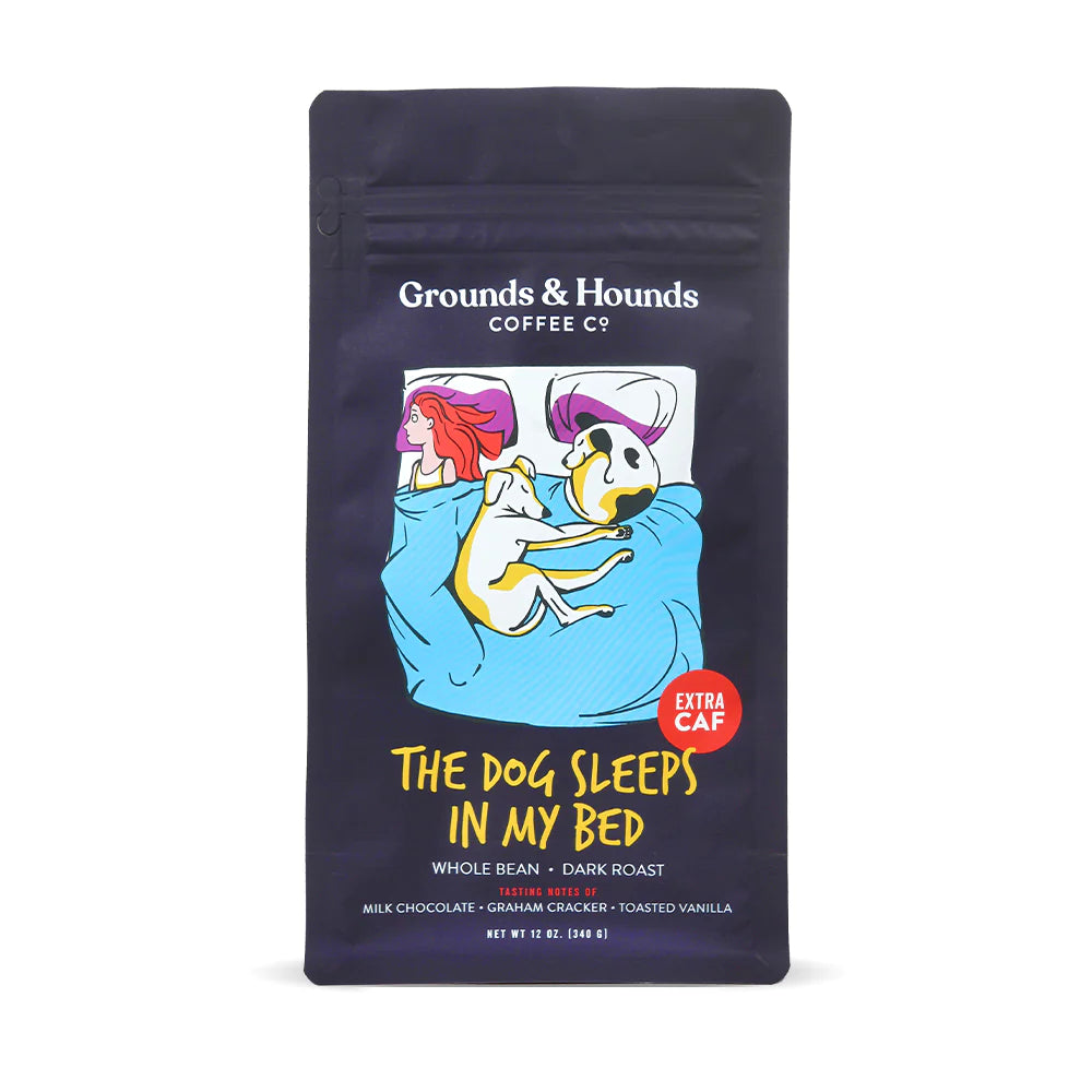 Dog Sleeps in My Bed Ground Coffee 12oz