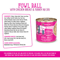 Dogs in the Kitchen Fowl Ball 10oz Can-Four Muddy Paws