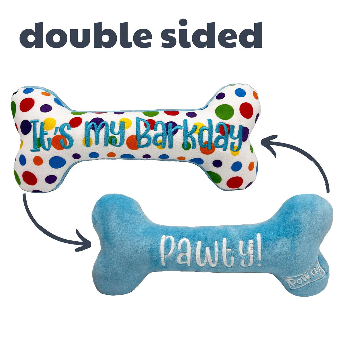 It's My Barkday Bone (Double Sided) Toy L-Four Muddy Paws