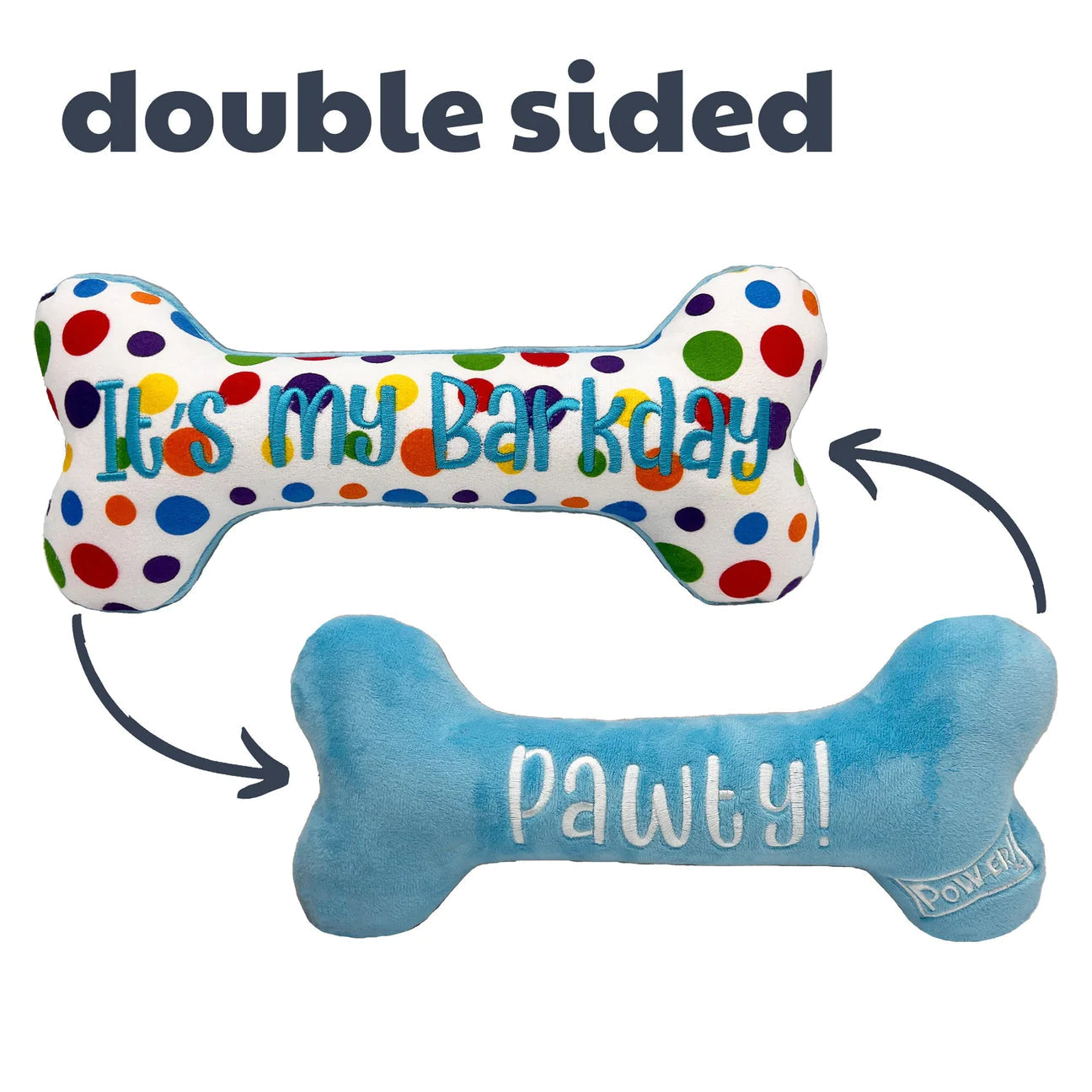 It's My Barkday Bone (Double Sided) Toy S-Four Muddy Paws