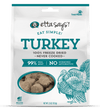 Etta Says Eat Simple! 100% Freeze Dried Turkey 2.5oz-Four Muddy Paws